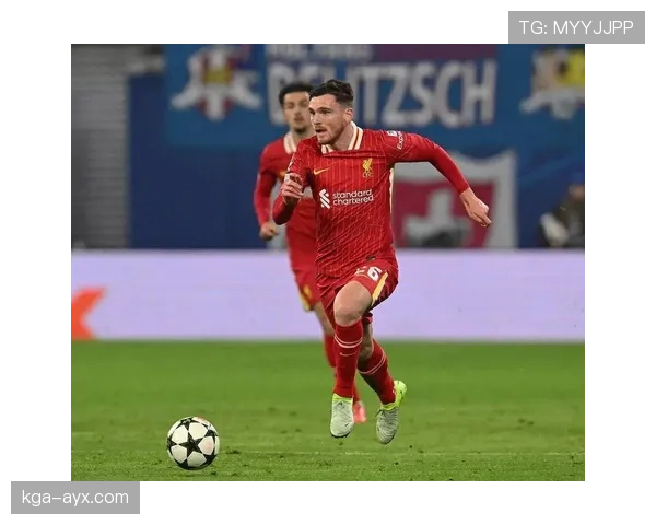 在利物浦体系下罗伯逊与阿尔贝托出现助攻分散趋势